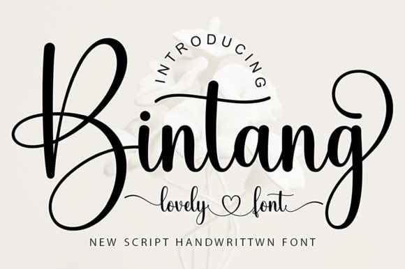 Adding a Romantic Spark: The Bintang Handwritten Font