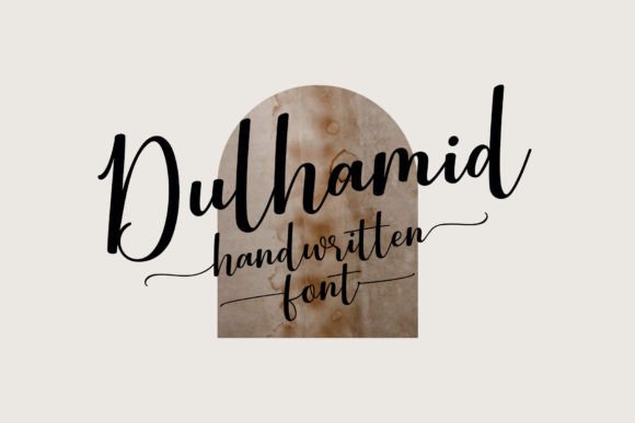 Dulhamid: Where Handwritten Charm Meets Modern Design Needs