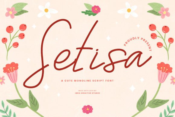 Setisa: A Modern Monoline Script for Charming Designs